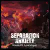 Separation Anxiety - Winds of Apocalypse